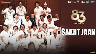 Sakht Jaan Lyrics in English – 83