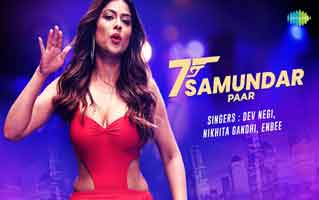 सात समुन्दर पार Saat Samundar Paar Lyrics In Hindi– Dev Negi, Nikhita Gandhi | Micro Lyrics