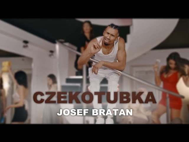 CZEKOTUBKA LYRICS / TEKST PIOSENKI » JOSEF BRATAN
