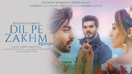 Dil Pe Zakham Lyrics - Jubin Nautiyal