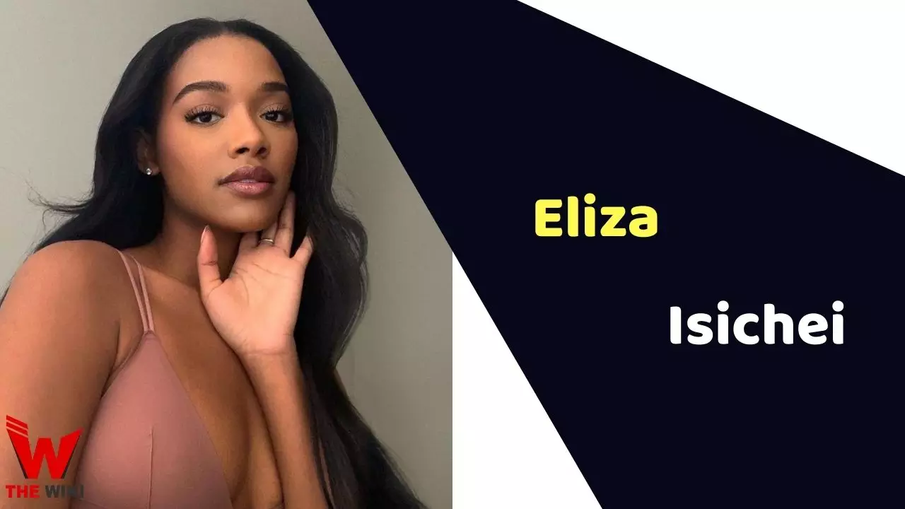 Eliza Isichei (The Bachelor) Height, Weight, Age, Affairs, Biography & More