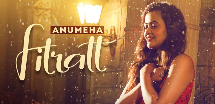 Fitrat Lyrics by Anumeha Bhasker