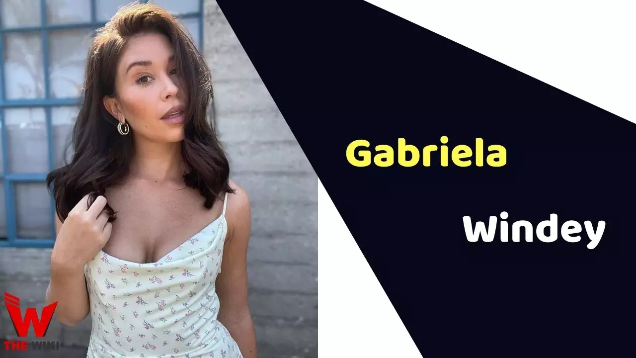 Gabriela Windey (The Bachelor) Height, Weight, Age, Affairs, Biography & More