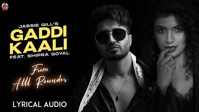 Gaddi Kaali Lyrics