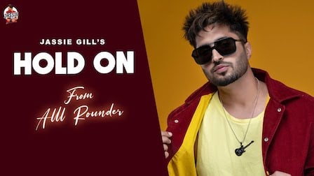 Hold On Lyrics - Jassi Gill