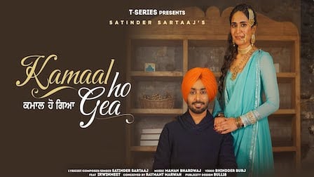Kamaal Ho Gea Lyrics - Satinder Sartaaj