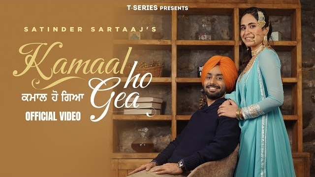 Kamaal Ho Gea Lyrics - Satinder Sartaj