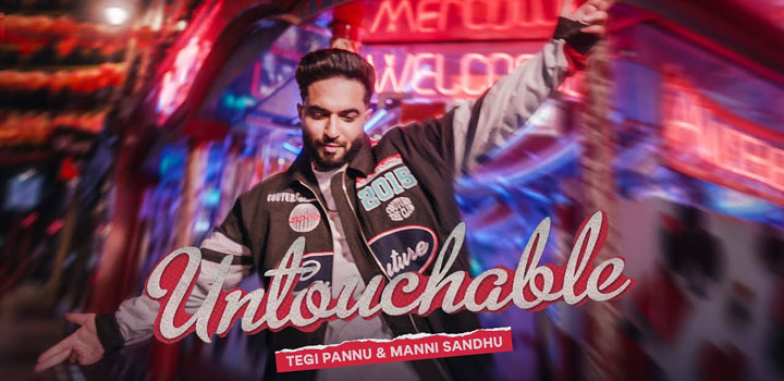 Untouchable Lyrics Tegi Pannu