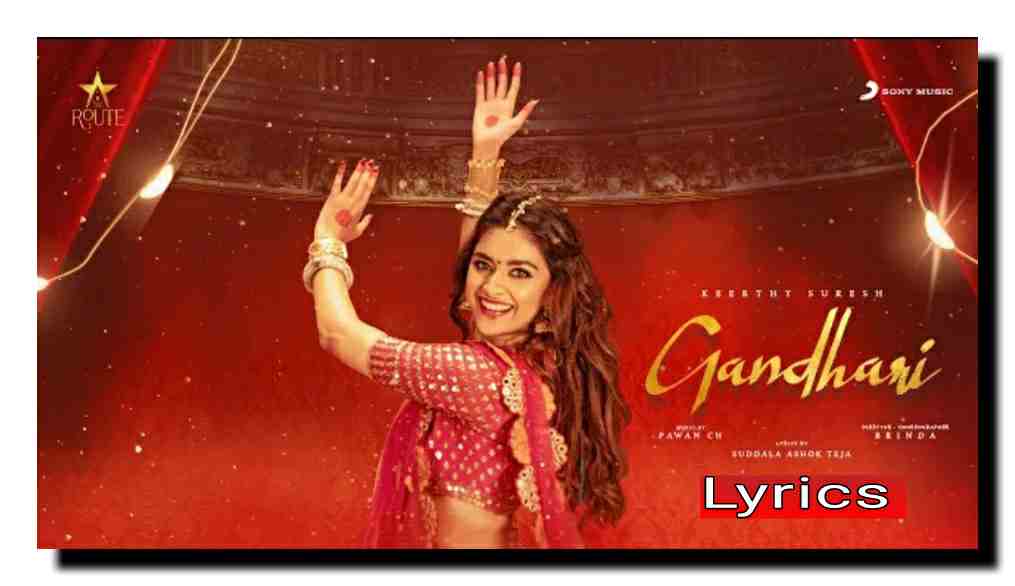 Gandhari song lyrics