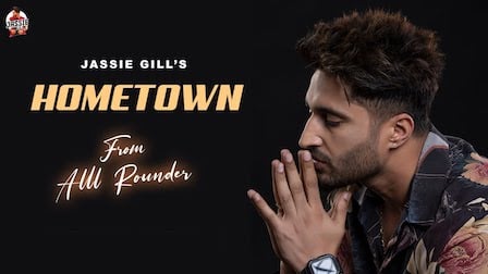 Hometown Lyrics - Jassi Gill