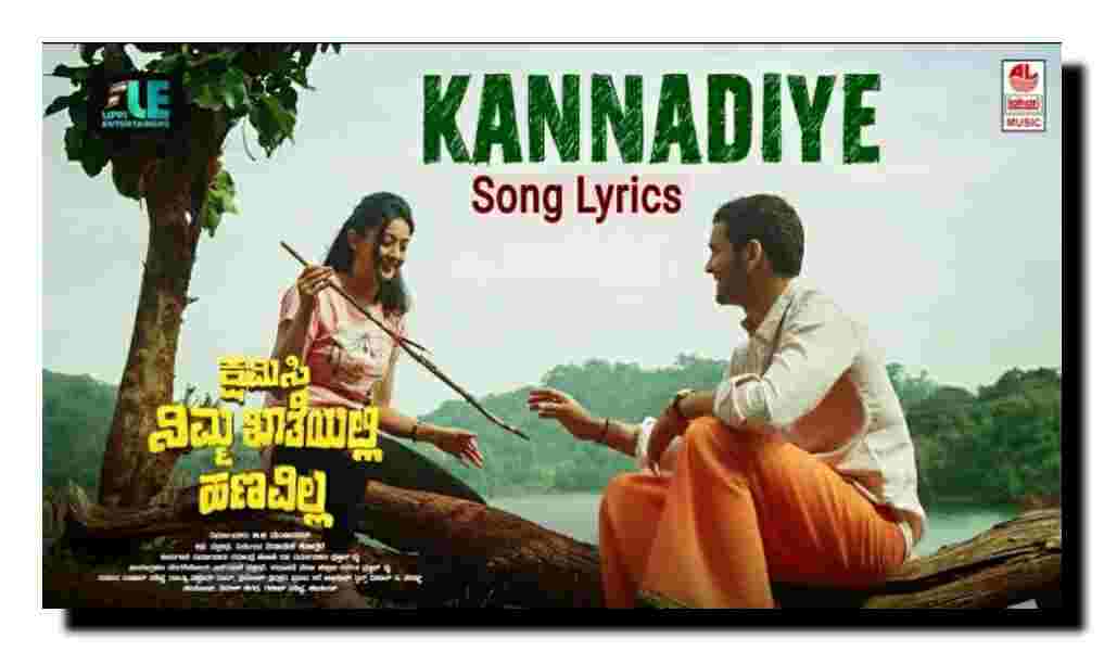 Kannadiye song lyrics