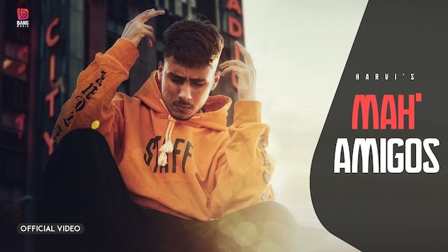 Mah Amigos Lyrics - Harvi