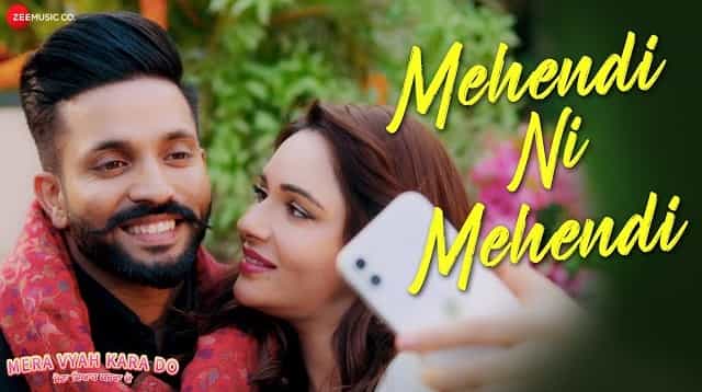 Mehendi Ni Mehendi Lyrics - Mannat Noor