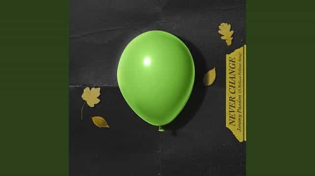 Never Change Lyrics - Jeremy Passion