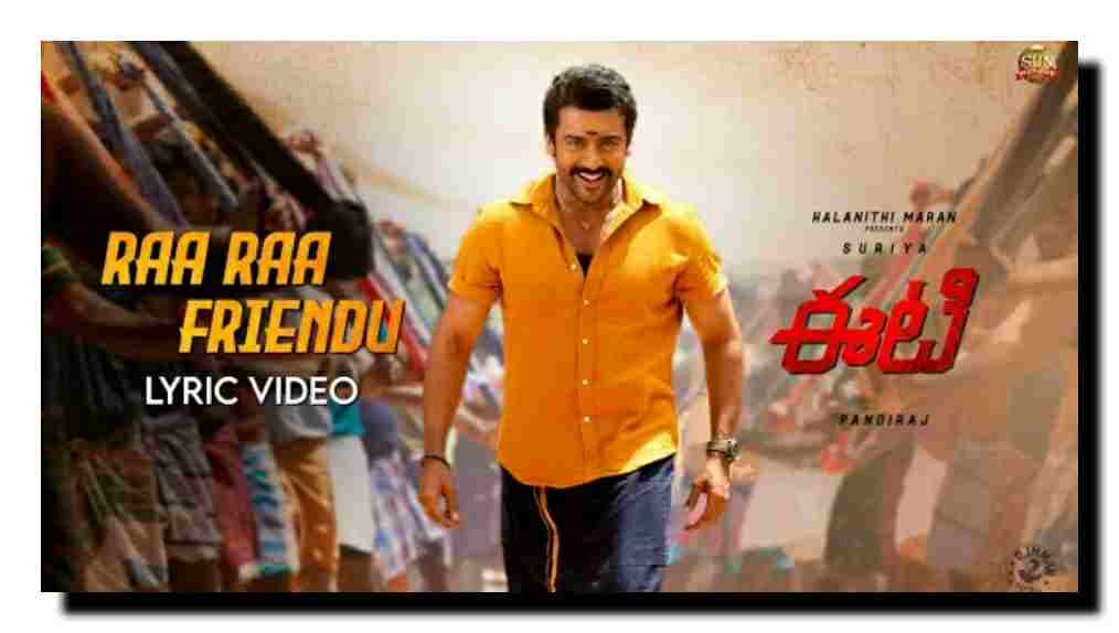 Raa Raa Friendu lyrics