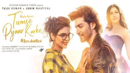 Tumse Pyaar Karke Lyrics - Jubin Nautiyal x Tulsi Kumar