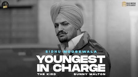 Youngest In Charge Lyrics - Sidhu Moose Wala