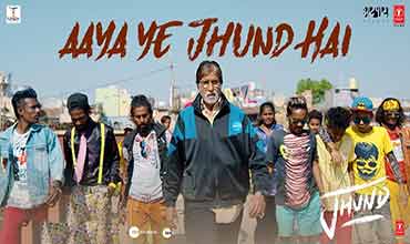 आया ये झुंड है Aaya Ye Jhund Hai Lyrics in Hindi - Atul Gogavale
