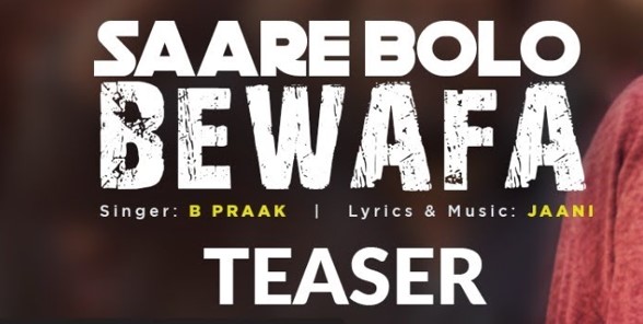 Saare Bolo Bewafa Lyrics - Bachchhan Paandey