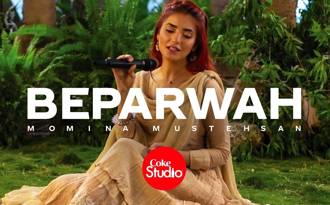 Beparwah Lyrics - Momina Mustehsan