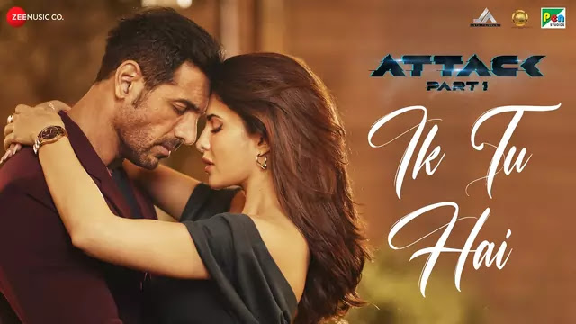 Ek Tu Hai Lyrics - Jubin Nautiyal | Attack - Alllyricszone.in